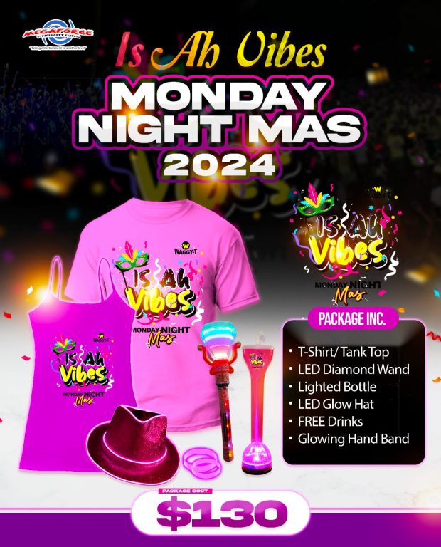 Is Ah Vibes - Monday Night Mas 2024