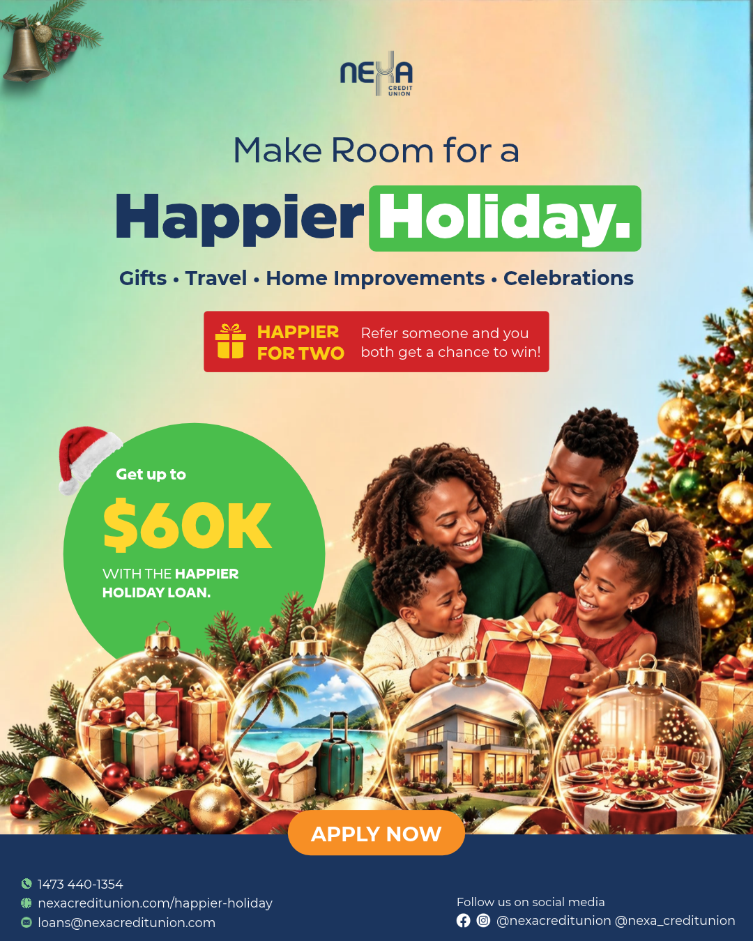 Nexa Credit Union Happier Holiday Loan Promotion