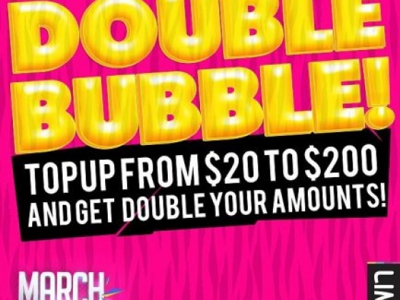 LIME retail stores we'll be offering Double Bubble on values from $20 to $200. today